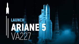 Flight VA227 – Arabsat6B  GSAT15  Ariane 5 Launch  Arianespace [upl. by Eceer]