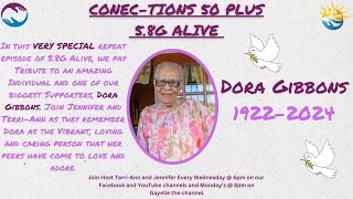 Wednesday 11th December 58G Alive Show Repeat  quotRemembering Dora Gibbonsquot [upl. by Aros]