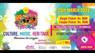 Biggest Holi event in Delhi NCR 2024  Surajgarh Gurgaon Presents Holi Moly 40 best holi party [upl. by Aicemed408]