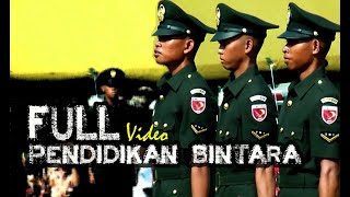 FULL PENDIDIKAN BINTARA TNI AD [upl. by Ennagroeg714]