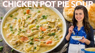 The ULTIMATE CHICKEN POT PIE SOUP  One Pot Comfort Food [upl. by Merriman]