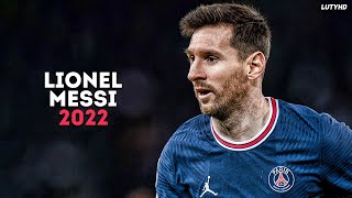 Lionel Messi 2022  Magical Skills Goals amp Assists  PSG  HD [upl. by Anelas687]