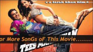 Tees Maar Khan  Full SonG  Sonu Nigam New SonG 2010  Tees Maar Khan Movie 2010 [upl. by Noivad]