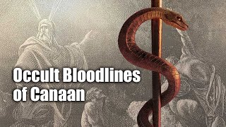 Occult Bloodlines of Canaan  ROBERT SEPEHR [upl. by Libb]