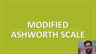 How To Use Modified Ashworth Scale [upl. by Aramoiz]