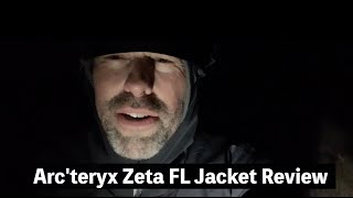 Arcteryx Zeta FL Jacket Review [upl. by Leibman]