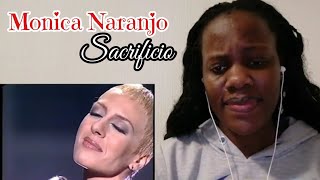 MONICA NARANJO  Sacrificio REACTION [upl. by Harifaz]