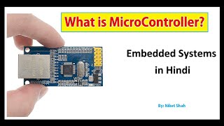 What is Microcontroller  What is Embedded Systems  माइक्रोकंट्रोलर क्या है  Micro controller [upl. by Oniluap]