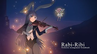 Rabi Ribi 5th anniversary Orchestra Arrangement Soundtrack 拉比哩比5周年交響曲全合集 [upl. by Eterg]