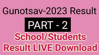 Gunotsav 2023 Result Download Live [upl. by Goober]