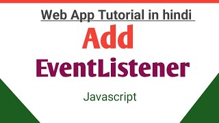 AddEventlistener Javascript in hindi [upl. by Gwenore]