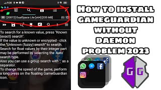 How to install gameguardian without daemon problem 2023  Android 12 [upl. by Akemed570]