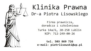 Klinika Prawna Dra Piotra Lisowskiego [upl. by Morie]