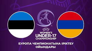 Live Estonia – Armenia  Women’s Under17 [upl. by Nevs503]