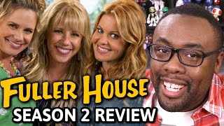 FULLER HOUSE  SEASON 2 REVIEW [upl. by Jeanie840]