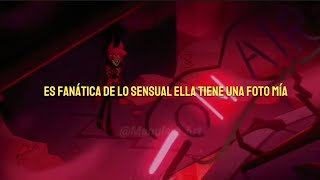 Alastor cantando quotEs fanática de lo sensualquot letracover [upl. by Yrellih]