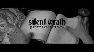 Silent wrath  Lasciate ogni speranza [upl. by Assiren]