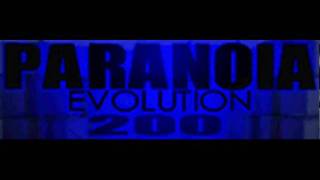 PARANOiA EVOLUTION  200 HQ [upl. by Petuu]