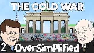 The Cold War  OverSimplified Part 2 [upl. by Atteuqram66]