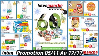 Intermarché Les Promotions et Bons Plans de Cette Semaine 051124 Catalogue Intermarché France [upl. by Amsa]