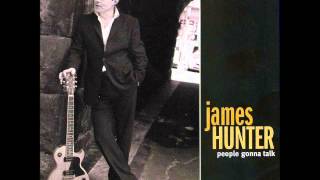 James Hunter  No Smoke Without Fire  2006 [upl. by Niuq]