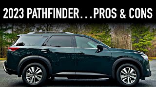 Pros amp Cons 2023 Nissan Pathfinder AWD [upl. by Ellicul]