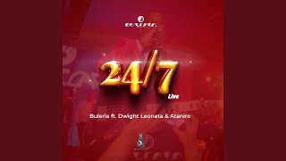 247 Live feat Dwight Leoneta amp Ataniro [upl. by Kirt]