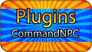 Plugins CommandNPC  Agregar comando a un NPC  Tutorial en Español [upl. by Ahsenrat]