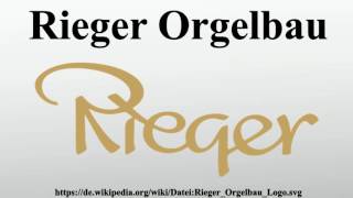 Rieger Orgelbau [upl. by Malha]