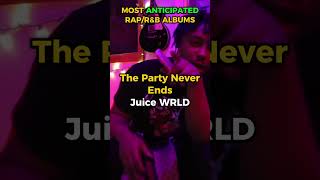 The Most ANTICIPATED RapRampB Albums playboicarti juicewrld rap hiphop tylerthecreator rnb [upl. by Anik124]