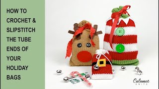 How to Crochet and Slipstitch Tube Ends of your Holiday Bags [upl. by Auhsej]