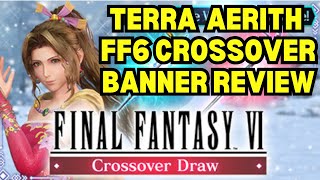 TERRA AERITH FF6 Crossover Banner Review  FF7 Ever Crisis [upl. by Eisset]