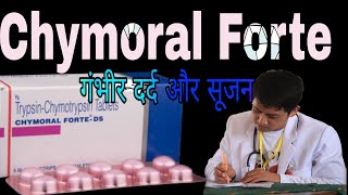 Chymoral Forte  DS Tablets Uses in Hindi  Trypsin amp Chymotrypsin Tablets [upl. by Ahseken]