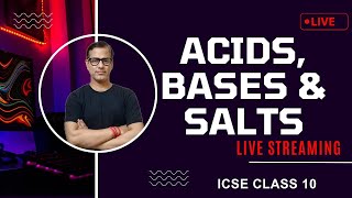 Acids Bases and Salts Class 10 ICSE  Acids Bases and Salts Chemistry ICSE Class 10 sirtarunrupani [upl. by Milone]