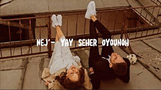 Nej Yay Seher OyounohNancy Ajram MehbekTürkçe Çeviri nancyajram remix [upl. by Duthie]