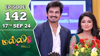 Malli Serial  Episode 142  17th Sep 2024  Nikitha  Vijay  Saregama TV Shows Tamil [upl. by Aitnauq]