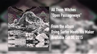 All Them Witches  Open Passageways Audio Only [upl. by Allak192]