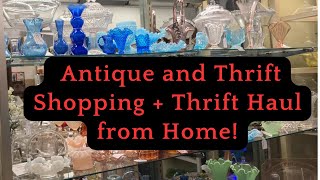 Lets go Antiquing Thrifting and have a Thrift Haul from Home [upl. by Satsoc]