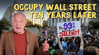 10 Years Since Occupy Wall Street What Did We Learn [upl. by Florette]