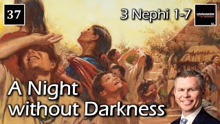 Come Follow Me  3 Nephi 17 A Night without Darkness [upl. by Robby350]