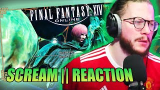 INCREDIBLE  Scream Final Fantasy XIV OST REACTION [upl. by Jorge]