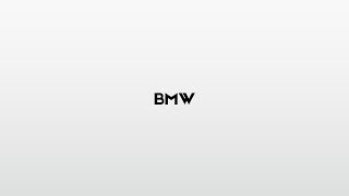 How to pronounce BMW [upl. by Maggs]