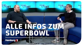 SuperBowlTalk Alles was du für den SuperBowl wissen musst [upl. by Alsworth142]