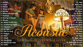 Best Of OPM Acoustic Love Songs 2023 Playlist 134 ❤️ Top Tagalog Acoustic Songs Cover Of All Time [upl. by Nath]