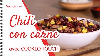 Chili con carne avec COOKEO TOUCH  Les recettes Moulinex [upl. by Jami105]