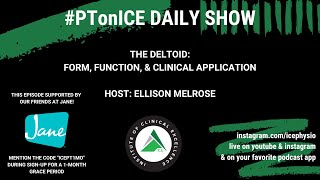 PTonICE Daily Show  The deltoid form function and clinical application  ClinicalTuesday [upl. by Amalee297]