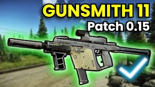 Gunsmith Part 11  Patch 015 Guide  Escape From Tarkov [upl. by Orapma273]