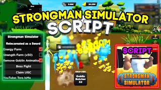 Strongman Simulator Script  Hack  Auto Farm Energy Farm Strength Farm 2024 [upl. by Allin974]