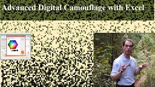 Create Digital Camouflage with Excel  The Advanced Class [upl. by Kano661]