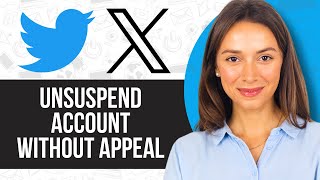 How To Unsuspend Twitter X Account Without Appeal [upl. by Admama867]